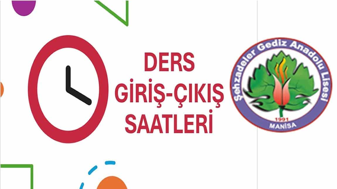 Ders Giriş Çıkış Saatlerimiz